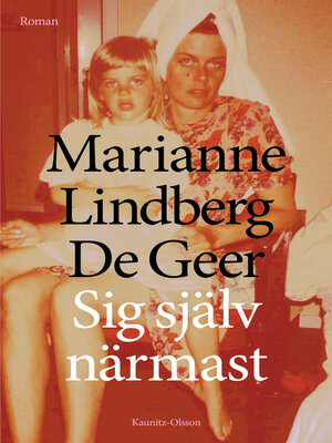cover image of Sig själv närmast